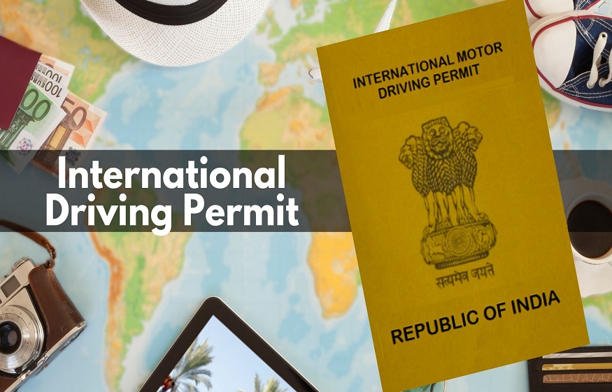 What is International Driving Permit and How to Apply in India